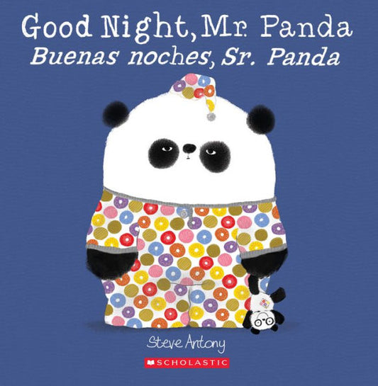 Good Night, Mr. Panda / Buenas noches, Sr. Panda (Bilingual) (Spanish and English Edition)