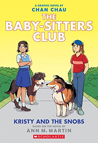 Kristy And The Snobs: A Graphic Novel (Baby-Sitters Club #10) (The Baby-Sitters Club Graphix) (Paperback)
