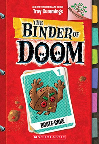 Brute-Cake: A Branches Book (The Binder Of Doom #1)