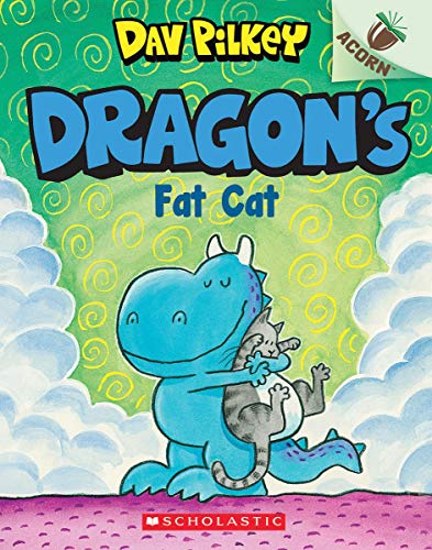 Dragon's Fat Cat: An Acorn Book (Dragon #2): An Acorn Book