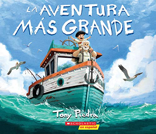 The Aventura M?s Grande (The Greatest Adventure) (Spanish Edition)