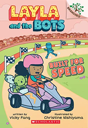 Built for Speed: A Branches Book (Layla and the Bots #2) (2) - 9781338582925