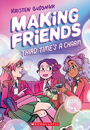 Making Friends: Third Time's A Charm (Making Friends #3) (3) (Paperback)