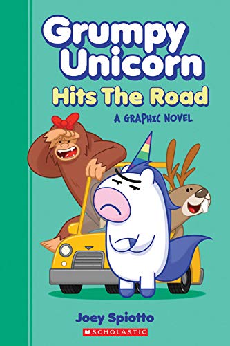 Grumpy Unicorn Hits The Road (Grumpy Unicorn Graphic Novel)