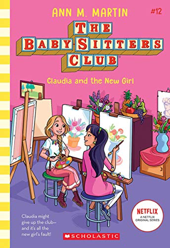 Claudia And The New Girl (The Baby-Sitters Club #12) (12)