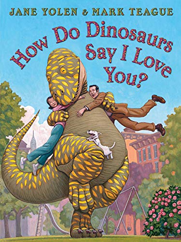 How Do Dinosaurs Say I Love You? - 9781338712827