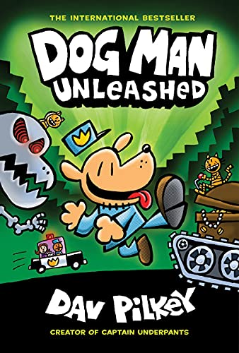 Dog Man Unleashed: A Graphic Novel (Dog Man #2): From The Creator Of Captain Underpants (2)