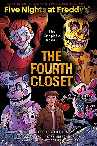The Fourth Closet: An Afk Book (Five Nights At Freddy's Graphic Novel #3)