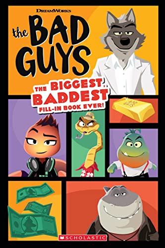 Bad Guys Movie: The Biggest, Baddest Fill-In Book Ever! (The Bad Guys)
