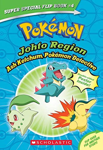 Ash Ketchum, Pok??mon Detective / I Choose You! (Pok??mon Super Special Flip Book: Johto Region / Kanto Region)