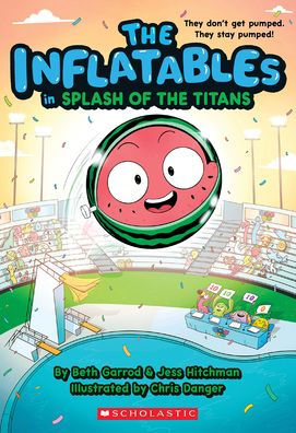The Inflatables In Splash Of The Titans (The Inflatables #4)