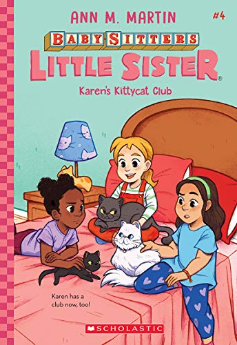 Karen's Kittycat Club (Baby-Sitters Little Sister #4) (4) - 9781338763034