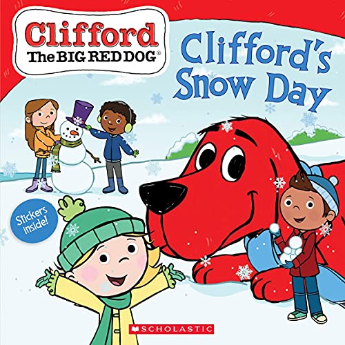 Clifford's Snow Day (Clifford The Big Red Dog Storybook)