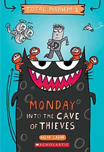 Monday - Into The Cave Of Thieves (Total Mayhem #1) (1)