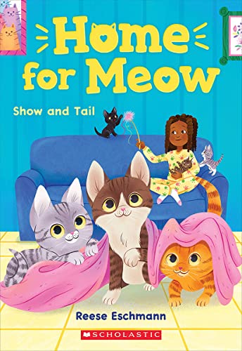 Show And Tail (Home For Meow #2)