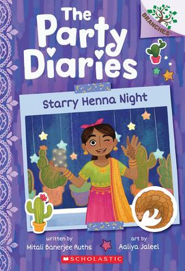 Starry Henna Night: A Branches Book (The Party Diaries #2)