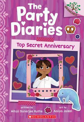 Top Secret Anniversary: A Branches Book (The Party Diaries #3) - 9781338799903