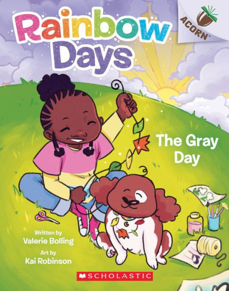 The Gray Day: An Acorn Book (Rainbow Days #1) - 9781338805932