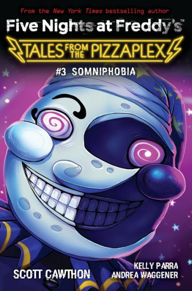 Somniphobia: An Afk Book (Five Nights At Freddy's: Tales From The Pizzaplex #3)