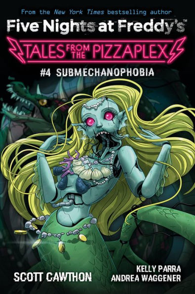 Submechanophobia: An Afk Book (Five Nights At Freddy's: Tales From The Pizzaplex #4)