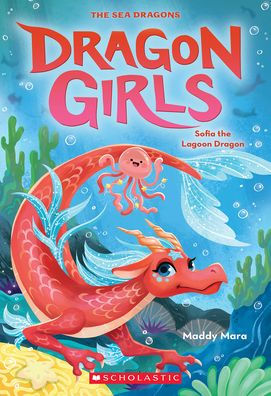 Sofia the Lagoon Dragon (Dragon Girls #12)