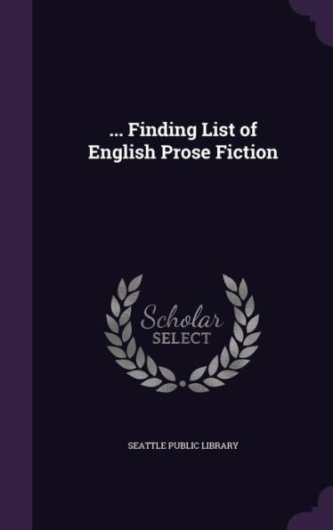 ... Finding List Of English Prose Fiction