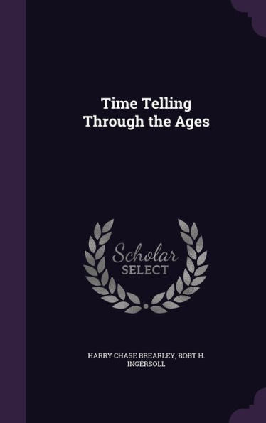 Time Telling Through The Ages