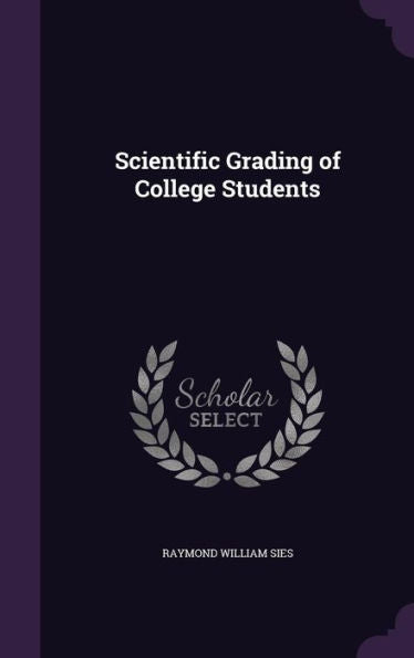 Scientific Grading Of College Students