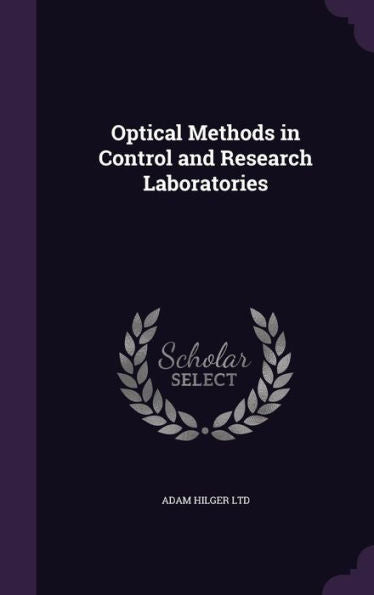 Optical Methods In Control And Research Laboratories