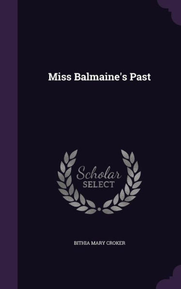 Miss Balmaine's Past