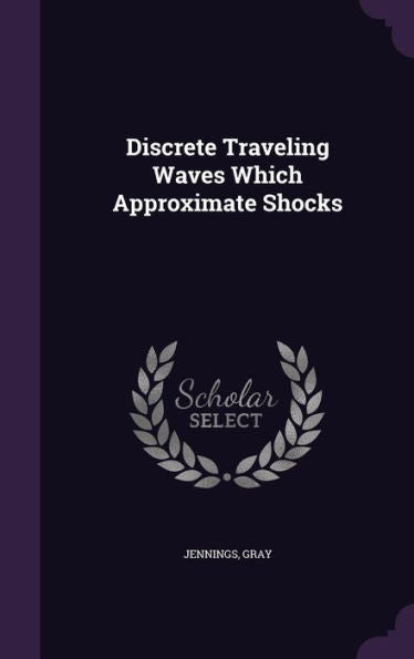 Discrete Traveling Waves Which Approximate Shocks