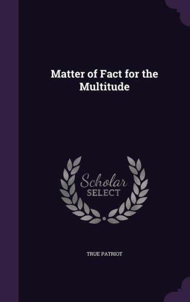 Matter Of Fact For The Multitude