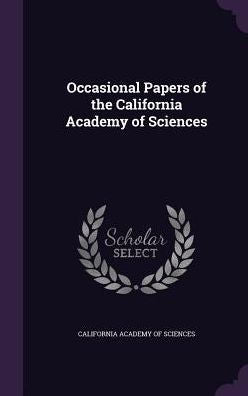 Occasional Papers Of The California Academy Of Sciences