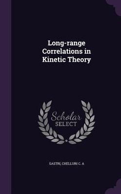 Long-Range Correlations In Kinetic Theory