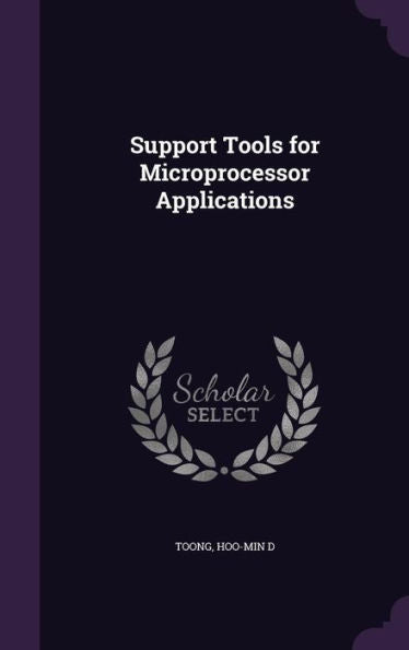 Support Tools For Microprocessor Applications