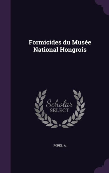Formicides Du Musee National Hongrois