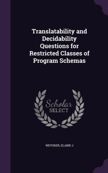 Translatability And Decidability Questions For Restricted Classes Of Program Schemas