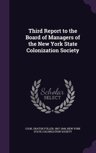 Third Report To The Board Of Managers Of The New York State Colonization Society