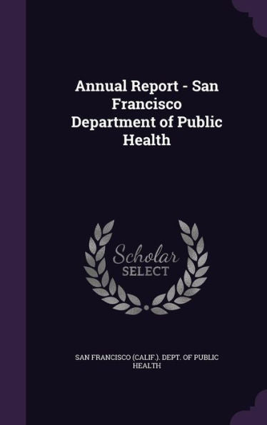 Annual Report - San Francisco Department Of Public Health
