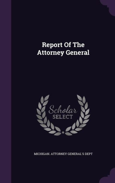 Report Of The Attorney General