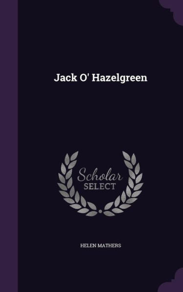 Jack O' Hazelgreen