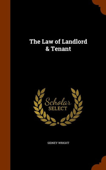 The Law Of Landlord & Tenant