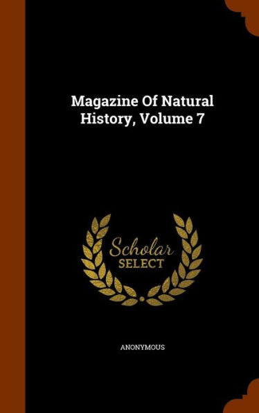 Magazine Of Natural History, Volume 7