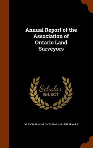 Annual Report Of The Association Of Ontario Land Surveyors