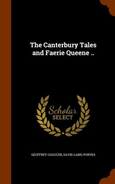 The Canterbury Tales And Faerie Queene ..