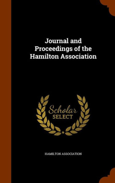 Journal And Proceedings Of The Hamilton Association