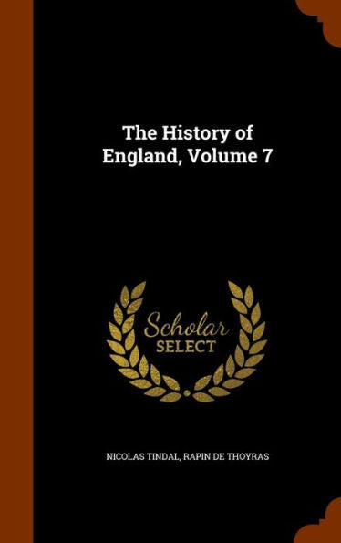 The History Of England, Volume 7