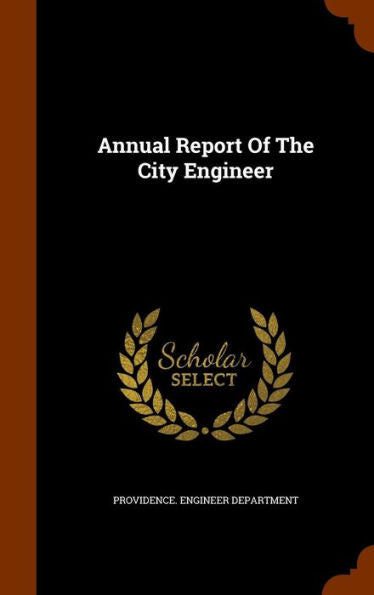 Annual Report Of The City Engineer