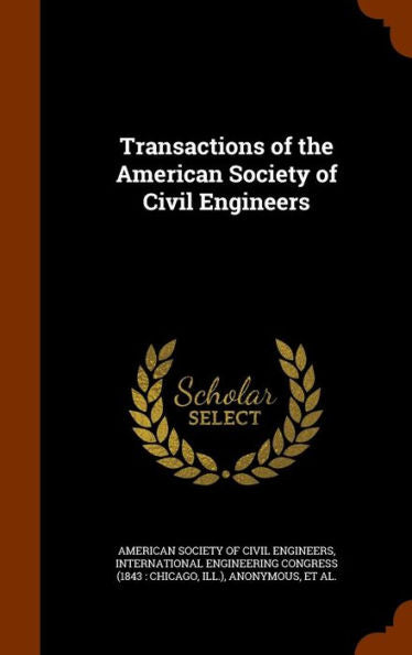 Transactions Of The American Society Of Civil Engineers