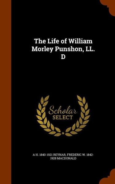 The Life Of William Morley Punshon, Ll. D